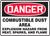 Danger - Danger Combustible Dust Area Explosion Hazard From Heat, Sparks And Flame - Aluma-Lite - 7'' X 10''