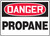 Danger - Propane - Aluma-Lite - 10'' X 14''