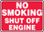 No Smoking Shut Off Engine Sign