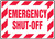 Emergency Shut-Off - Aluma-Lite - 10'' X 14''