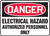 Danger - Electrical Hazard Authorized Personnel Only - Accu-Shield - 14'' X 20''