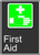 First Aid (Premiers Soins) - .040 Aluminum - 14'' X 10''