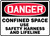 Danger - Confined Space Use Safety Harness And Lifeline