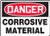 Danger Corrosive Materials (Danger Matieres Corrosives) - Adhesive Vinyl - 14'' X 10'' 2