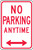 No Parking Anytime Sign 1