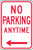 No Parking Anytime Sign
