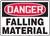 Danger - Falling Material - Re-Plastic - 7'' X 10''