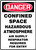 Danger - Confined Space Hazardous Atmosphere Air Supply Respirator Required For Entry - .040 Aluminum - 14'' X 10''