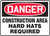 Danger - Construction Area Hard Hats Required - Aluma-Lite - 7'' X 10''