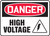 Danger - High Voltage Sign