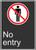 No Entry (Acces Interdit) - .040 Aluminum - 14'' X 10'' 2