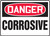 Danger - Corrosive Danger - Corrosive