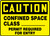 Caution - Confined Space Class ___ Permit Required For Entry Sign