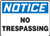 Notice - No Trespassing - Re-Plastic - 14'' X 20''