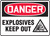 Danger - Explosives Keep Out (W/Graphic) - .040 Aluminum - 14'' X 10''