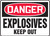 Danger - Explosives Keep Out (Glow) - Accu-Shield - 10'' X 14''