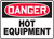 Danger - Hot Equipment