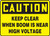 Caution - Keep Clear When Boom Is Near High Voltage