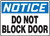 Notice - Do Not Block Door - Aluma-Lite - 10'' X 14''