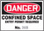 Danger - Confined Space Entry Permit Required No. ___ 1