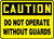 Caution - Do Not Operate Without Guards - Plastic - 10'' X 14''