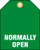 Normally Open Valve Identifier Plastic Tags  5/pkg