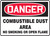 Danger - Danger Combustible Dust Area No Smoking Or Open Flame - .040 Aluminum - 7'' X 10''