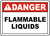 Danger - Flammable Liquids - Re-Plastic - 7'' X 10''