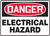 Danger - Electrical Hazard Danger - Electrical Hazard