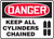 Danger - Keep All Cylinders Chained 1