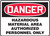 Danger - Hazardous Material Area Authorized Personnel Only - Adhesive Vinyl - 10'' X 14''