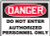 Danger - Admittance To Authorized Personnel Only - Re-Plastic - 10'' X 14''