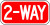 2-way traffic sign- 6" x 12"