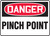 Danger - Pinch Point - Adhesive Vinyl - 10'' X 14''