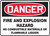 Danger - Danger Fire And Explosion Hazard No Combustible Materials Or Flammable Liquids - Dura-Plastic - 7'' X 10''