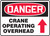 Danger - Crane Operating Overhead Sign Arrow Up