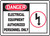 Danger - Electrical Equipment Authorized Personnel Only (W/Graphic) - Plastic - 10'' X 14'' Danger - Electrical Equipment Authorized Personnel Only (W/Graphic) - Plastic - 10'' X 14''