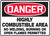 Danger - Highly Combustible Area No Welding, Burning Or Open Flames Permitted - Re-Plastic - 10'' X 14''