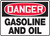 Danger - Gasoline And Oil - Adhesive Dura-Vinyl - 10'' X 14''
