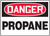 Danger - Propane - Plastic - 10'' X 14''