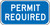 Permit Required Sign Sign