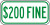 $200 Fine Sign (green)