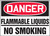 Danger - Flammable Liquids No Smoking - Adhesive Vinyl - 10'' X 14''