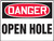 danger open hole sign MCSP180XV