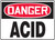 Danger - Acid - Accu-Shield - 14'' X 20''