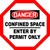 Danger - Confined Space Enter By Permit Only - Aluma-Lite - 12'' X 12''