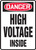 Danger - High Voltage Inside - Aluma-Lite - 14'' X 10''