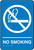 No Smoking- ADA Braille Tactile Sign