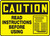 Caution - Read Instructions Before Using Sign