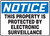 Notice - This Property Is Protected By Electronic Surveillance - .040 Aluminum - 10'' X 14''